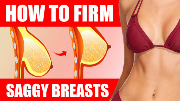 Prevent and Get Rid of Saggy Breasts